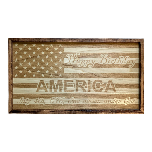 Happy Birthday America Flag - Sign