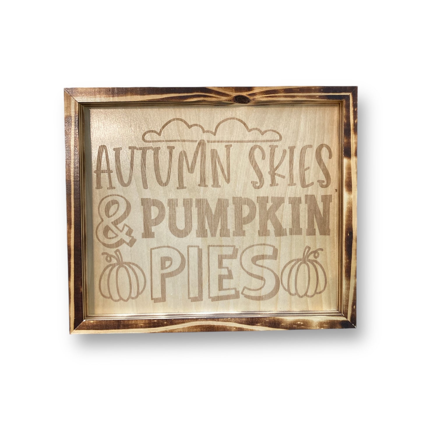 Autumn Skies & Pumpkin Pies | Decorative Fall Sign - Medium