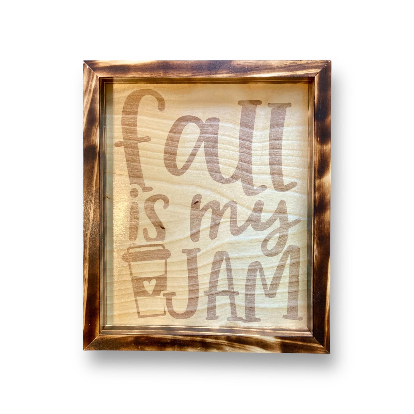 Fall Is My Jam | Decorative Fall Sign - Medium